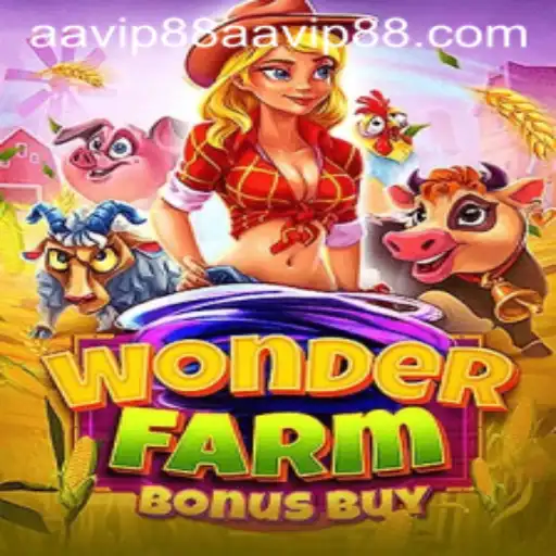 Exploring the Exciting World of WonderFarmBonusBuy and the Rise of AA VIP 88